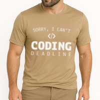 Programmers Funny Sarcastic Sorry I CanT Coding Deadline Cooling Performance Crew T-Shirt