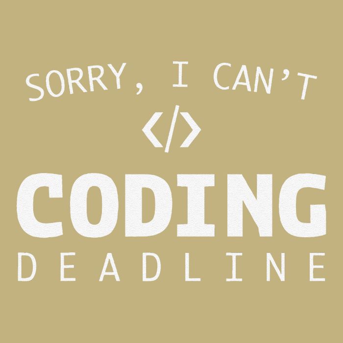 Programmers Funny Sarcastic Sorry I CanT Coding Deadline Cooling Performance Crew T-Shirt