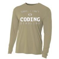 Programmers Funny Sarcastic Sorry I CanT Coding Deadline Cooling Performance Long Sleeve Crew