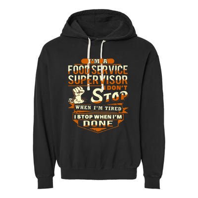 Proud Food Service Supervisor Funny Garment-Dyed Fleece Hoodie