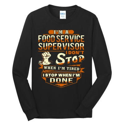 Proud Food Service Supervisor Funny Tall Long Sleeve T-Shirt