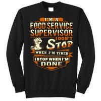 Proud Food Service Supervisor Funny Tall Sweatshirt