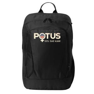 Potus Female Symbol Yes She Kam Harris For President Gift City Backpack