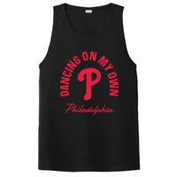 Philadelphia Funny Saying Dancing on My Own PosiCharge Competitor Tank