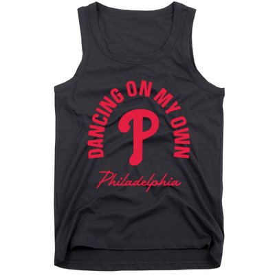 Philadelphia Funny Saying Dancing on My Own Tank Top