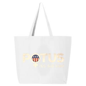 Potus Female Symbol Yes She Kam Harris For President Cute Gift 25L Jumbo Tote