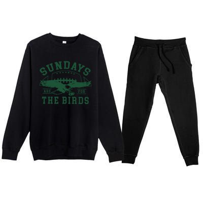 Philadelphia Football Sundays Are For The Birds Premium Crewneck Sweatsuit Set