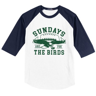 Philadelphia Football Sundays Are For The Birds Baseball Sleeve Shirt