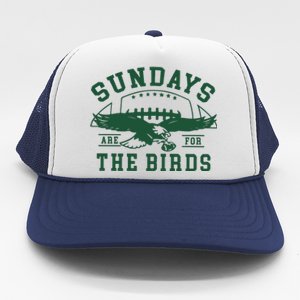 Philadelphia Football Sundays Are For The Birds Trucker Hat