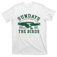 Philadelphia Football Sundays Are For The Birds T-Shirt