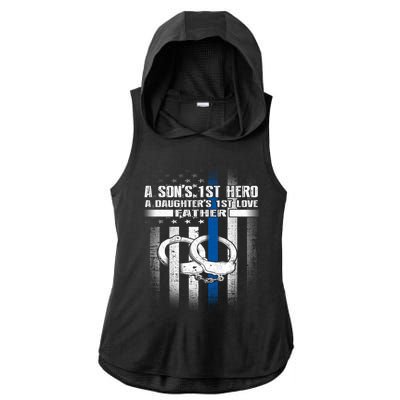 Police Father SonS First Hero Daughters First Love Gift Ladies PosiCharge Tri-Blend Wicking Draft Hoodie Tank