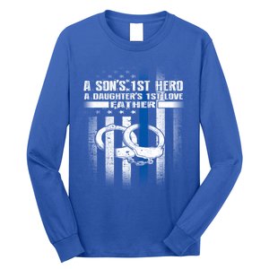 Police Father SonS First Hero Daughters First Love Gift Long Sleeve Shirt