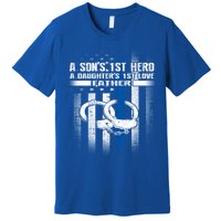 Police Father SonS First Hero Daughters First Love Gift Premium T-Shirt