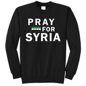 Pray For Syria Sweatshirt