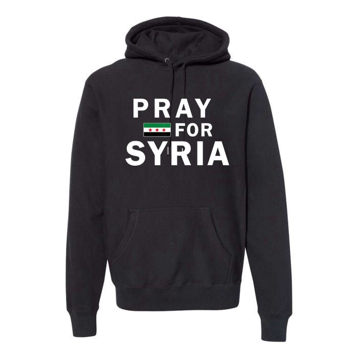 Pray For Syria Premium Hoodie