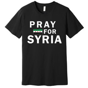 Pray For Syria Premium T-Shirt