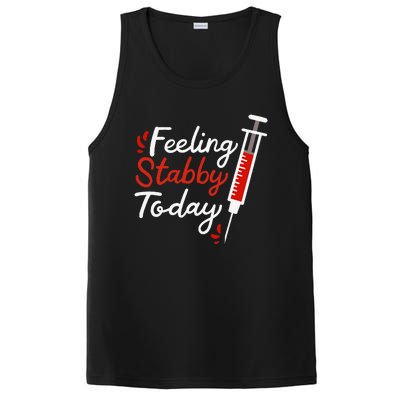 Phlebotomy Feeling Stabby Today Phlebotomist PosiCharge Competitor Tank