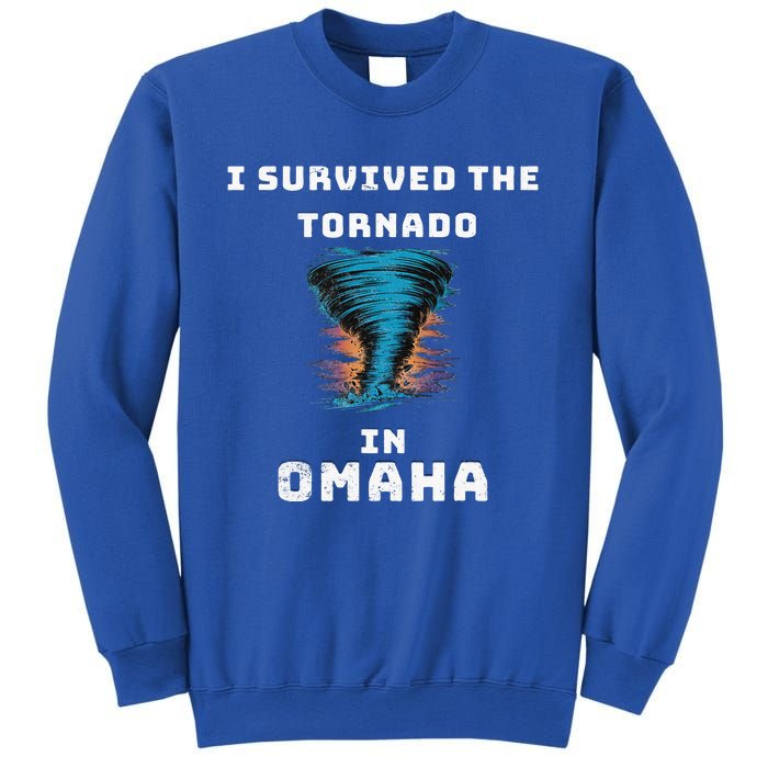 Playful Funny Supportive I Survived The Tornado At Omaha Sweatshirt