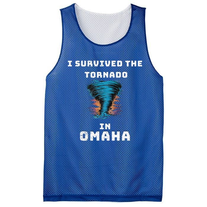 Playful Funny Supportive I Survived The Tornado At Omaha Mesh Reversible Basketball Jersey Tank