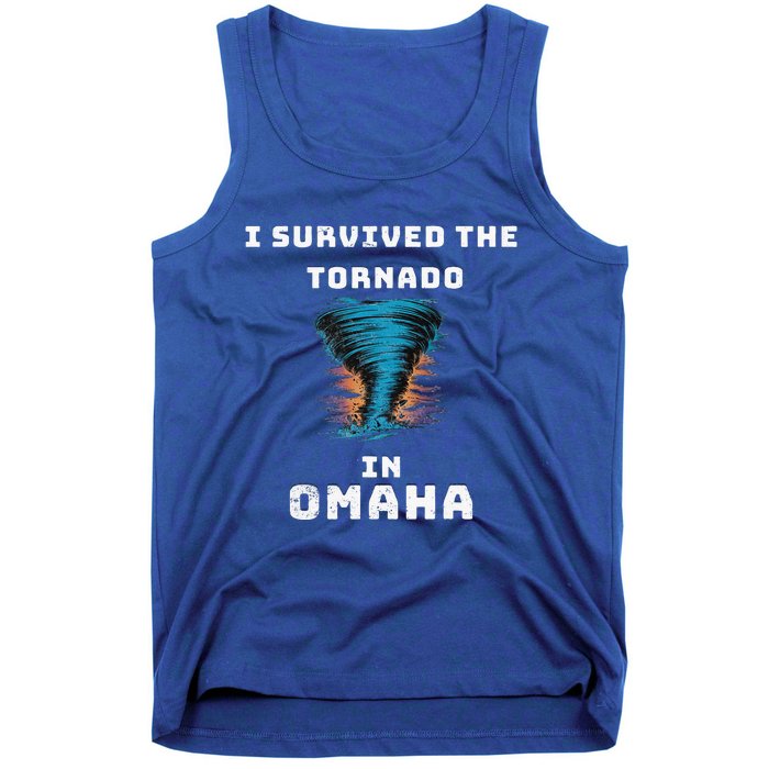 Playful Funny Supportive I Survived The Tornado At Omaha Tank Top