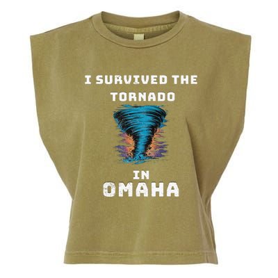 Playful Funny Supportive I Survived The Tornado At Omaha Garment-Dyed Women's Muscle Tee