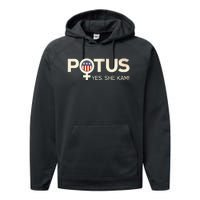 Potus Female Symbol Yes She Kam Harris For President Performance Fleece Hoodie