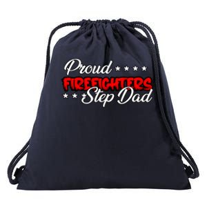 Proud Firefighters Step Dad Gift Drawstring Bag