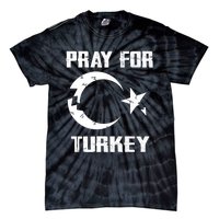 PRAY FOR TURKEY FLAG BROKEN Turkish Tie-Dye T-Shirt