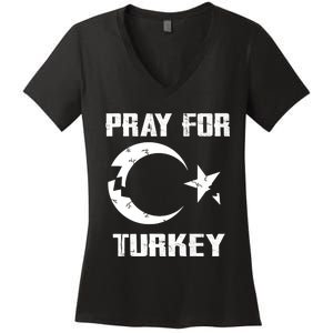 PRAY FOR TURKEY FLAG BROKEN Turkish Women's V-Neck T-Shirt