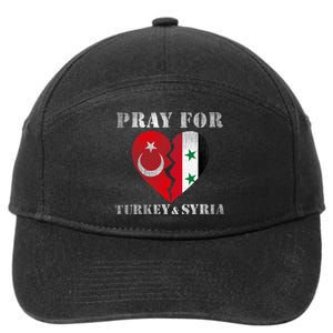 Pray For Turkey Syria Earthquake Support Rebuild 7-Panel Snapback Hat