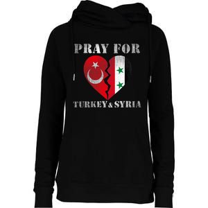 Pray For Turkey Syria Earthquake Support Rebuild Womens Funnel Neck Pullover Hood