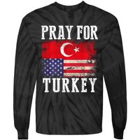 Pray For Turkey Vintage Flag Turkey Tie-Dye Long Sleeve Shirt