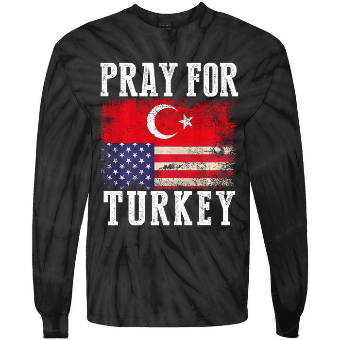 Pray For Turkey Vintage Flag Turkey Tie-Dye Long Sleeve Shirt