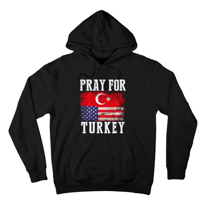 Pray For Turkey Vintage Flag Turkey Tall Hoodie