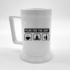 Plan For The Day Coffee Meditate Wine Gift Beer Stein