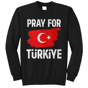 PRAY FOR TURKEY, Pray For Türkiye Sweatshirt