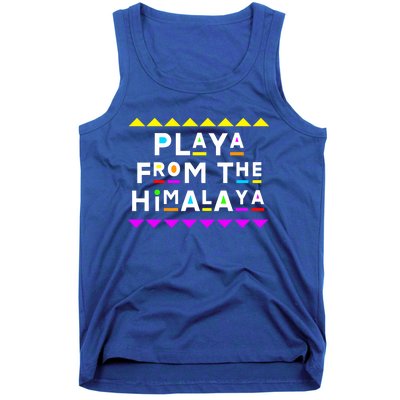 Playa From The Himalaya Gift 90s Style Tank Top