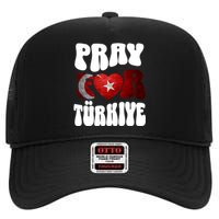 Pray For Turkiye Turkey Tees, Turkey Flag, Support Turkey High Crown Mesh Back Trucker Hat