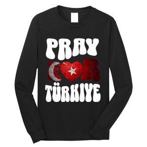 Pray For Turkiye Turkey Tees, Turkey Flag, Support Turkey Long Sleeve Shirt