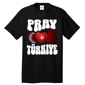 Pray For Turkiye Turkey Tees, Turkey Flag, Support Turkey Tall T-Shirt