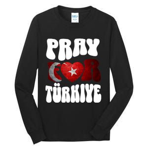 Pray For Turkiye Turkey Tees, Turkey Flag, Support Turkey Tall Long Sleeve T-Shirt