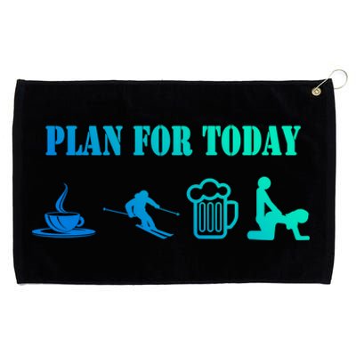 Plan For The Day Coffee Go Skiing And S Funny Ski Cute Gift Grommeted Golf Towel