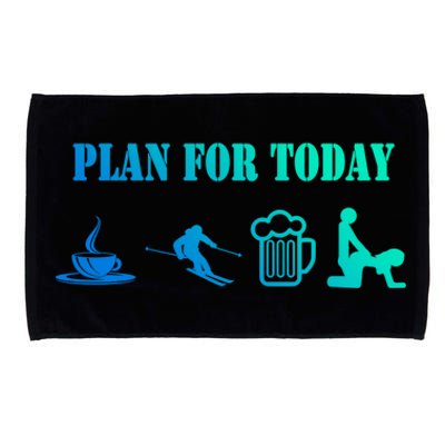 Plan For The Day Coffee Go Skiing And S Funny Ski Cute Gift Microfiber Hand Towel