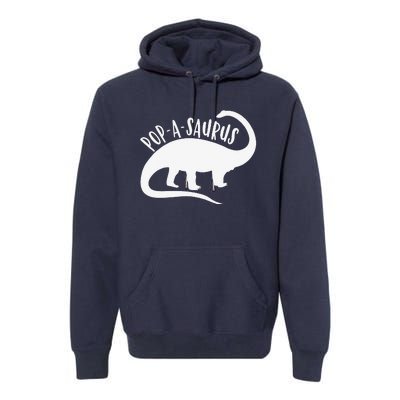 Popasaurus Funny T Papa Birthday Grandpa Gift Premium Hoodie