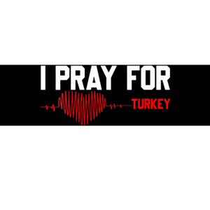 Pray For Turkey, Pray For Türkiye, I Stand With Turkey Bumper Sticker