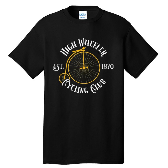 Penny Farthing T High Wheeler Cycling Club Bicycle Tall T-Shirt