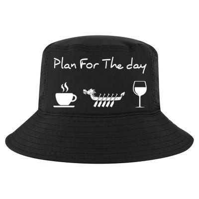 Plan For The Day Coffee Dragon Boat Wine Funny Gift Cool Comfort Performance Bucket Hat