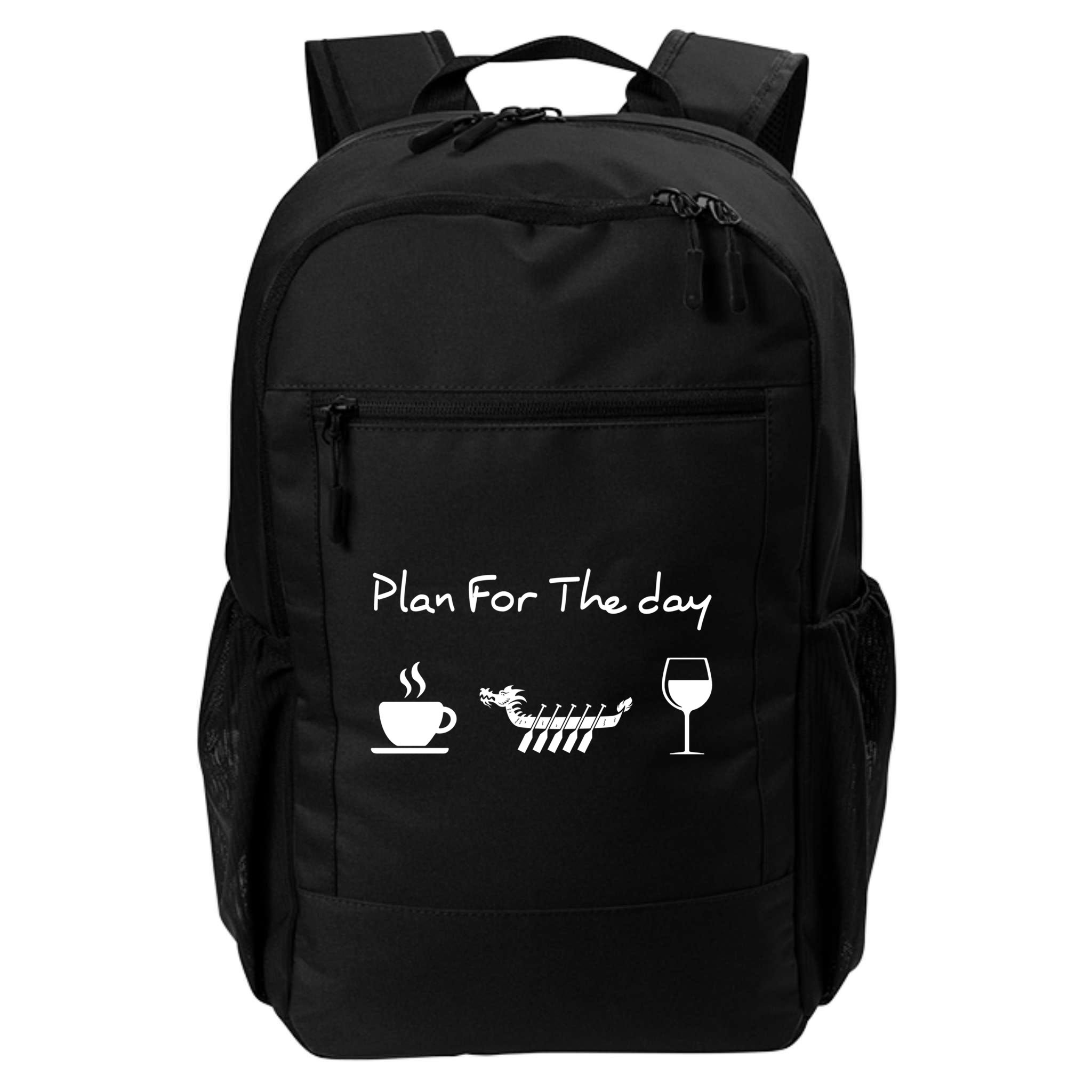 Plan For The Day Coffee Dragon Boat Wine Funny Gift Backpack