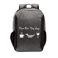 Plan For The Day Coffee Dragon Boat Wine Funny Gift Vector Backpack