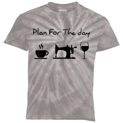 Plan For The Day Coffee Sewing Machine Wine Funny Lover Kids Tie-Dye T-Shirt